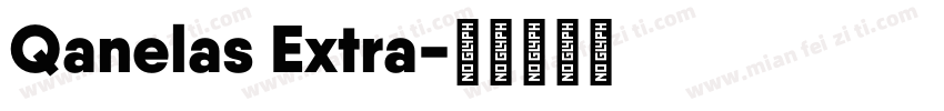 Qanelas Extra字体转换
